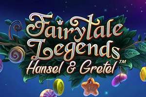 Fairytale Legends Hansel Gretel